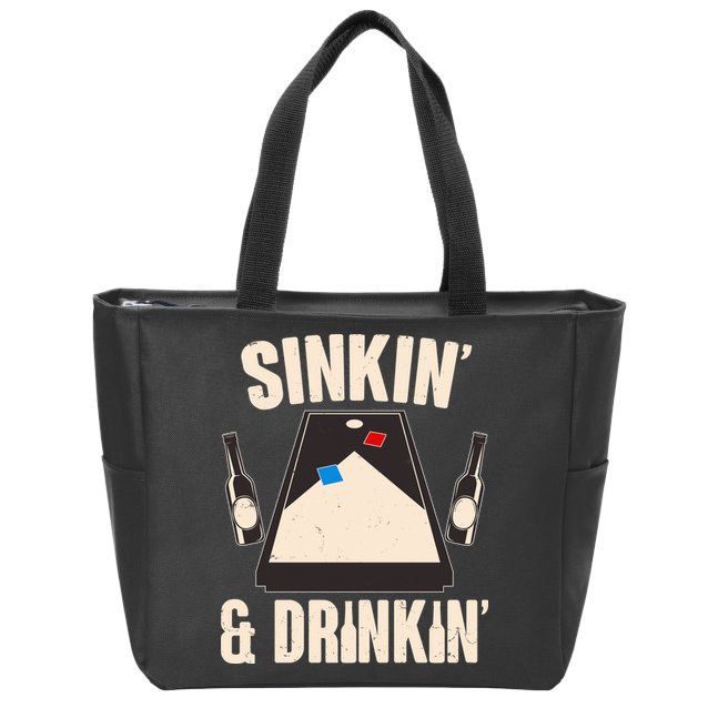 Funny Sinkin And Drinkin Cornhole Game Zip Tote Bag