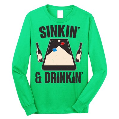Funny Sinkin And Drinkin Cornhole Game Long Sleeve Shirt
