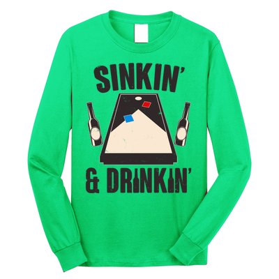 Funny Sinkin And Drinkin Cornhole Game Long Sleeve Shirt