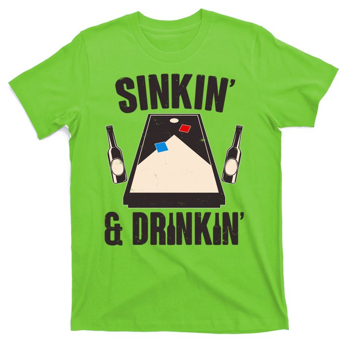 Funny Sinkin And Drinkin Cornhole Game T-Shirt