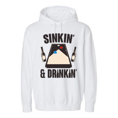 Funny Sinkin And Drinkin Cornhole Game Garment-Dyed Fleece Hoodie