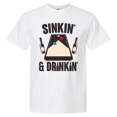 Funny Sinkin And Drinkin Cornhole Game Garment-Dyed Heavyweight T-Shirt