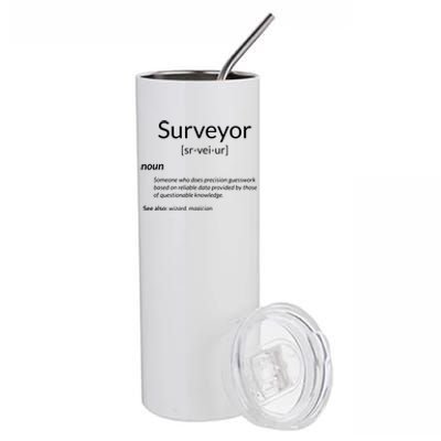 Funny Surveying Apparel Surveyor Definition Stainless Steel Tumbler