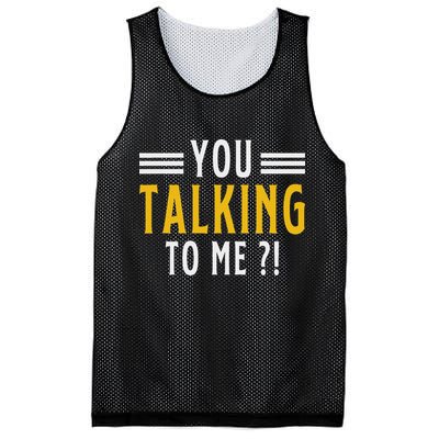 Funny Saying Are You Talking To Me Mesh Reversible Basketball Jersey Tank