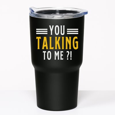 Funny Saying Are You Talking To Me Tumbler