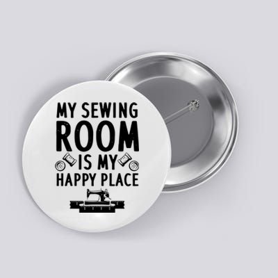 Funny Sewing Art For Men Women Quilting Sewing Machine Lover Button