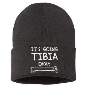 Funny Science And Doctor Puns Joke ItS Going Tibia Okay Sustainable Knit Beanie