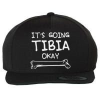 Funny Science And Doctor Puns Joke ItS Going Tibia Okay Wool Snapback Cap