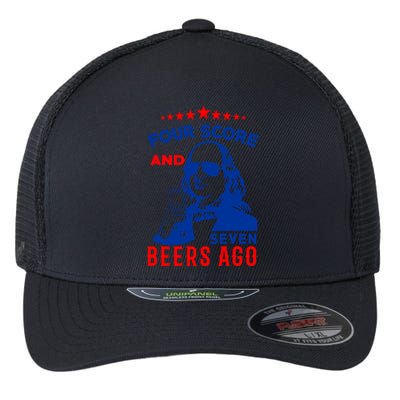 Four Score And Seven Beers Ago 4th Of July USA Merica Flexfit Unipanel Trucker Cap