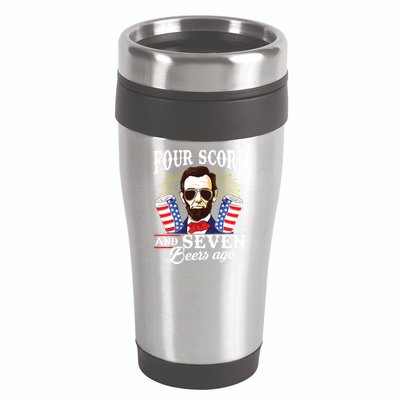 Four Score And 7 Beers Ago 4th Of July Drinking Like Lincoln 16oz Travel Tumbler