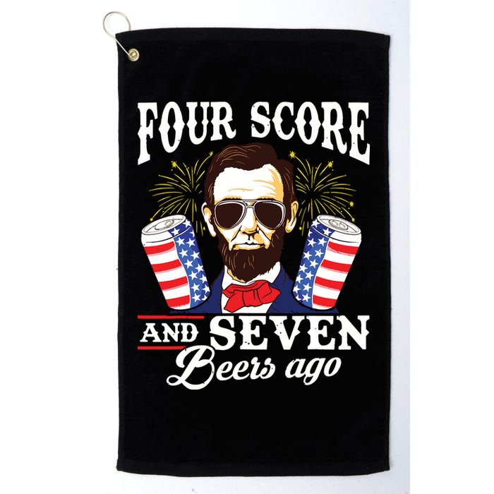 Four Score And 7 Beers Ago 4th Of July Drinking Like Lincoln Golf Towel