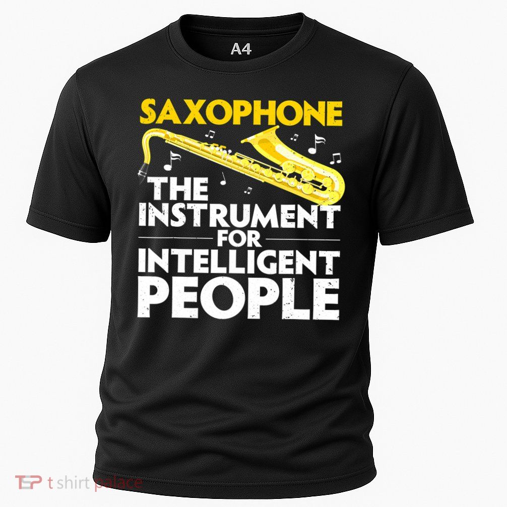 Funny Saxophone Art Sax Lover Saxophone Player Performance Shirt
