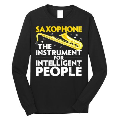 Funny Saxophone Art Sax Lover Saxophone Player Long Sleeve Shirt