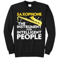 Funny Saxophone Art Sax Lover Saxophone Player Sweatshirt