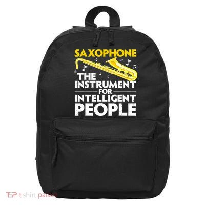 Funny Saxophone Art Sax Lover Saxophone Player 16 in Basic Backpack