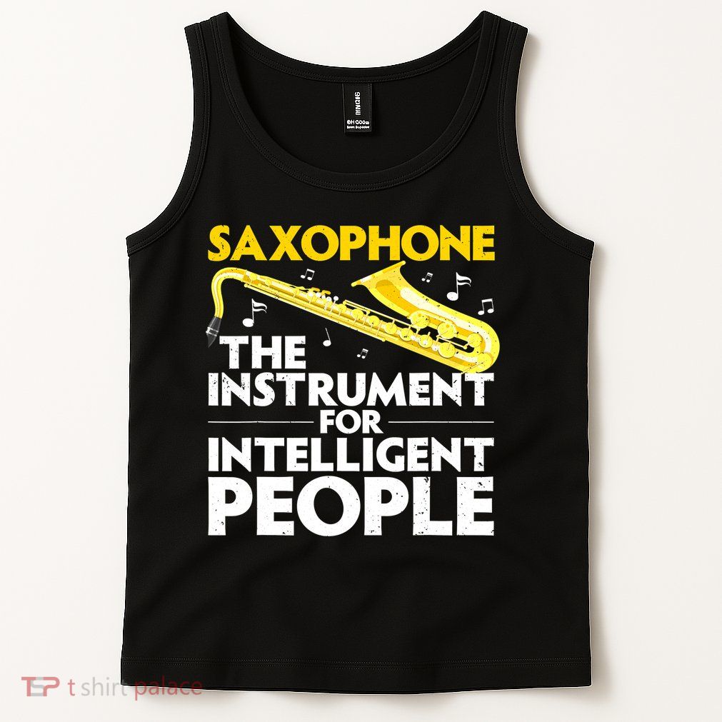 Funny Saxophone Art Sax Lover Saxophone Player Tank Top