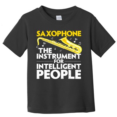 Funny Saxophone Art Sax Lover Saxophone Player Toddler T-Shirt