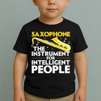 Funny Saxophone Art Sax Lover Saxophone Player Toddler T-Shirt