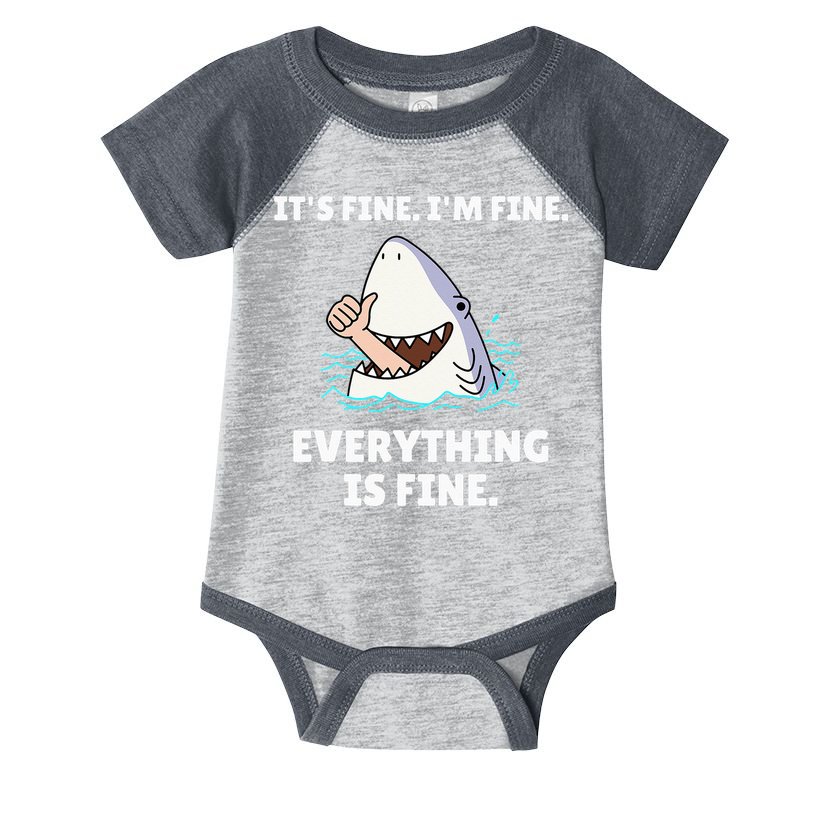 Funny Shark Attack It’s Fine I’m Fine Everything Is Fine Infant Baby Jersey Bodysuit
