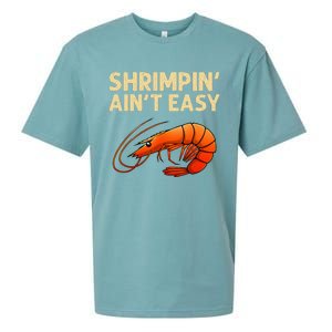 Funny Shrimpin' Ain't Easy Shrimp Gift Cool Fishing Fisher Sueded Cloud Jersey T-Shirt