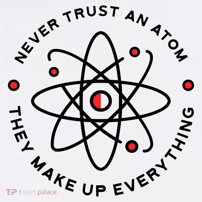 Funny Science Atom Design T-Shirt