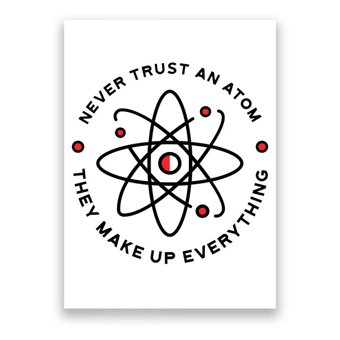 Funny Science Atom Design Poster
