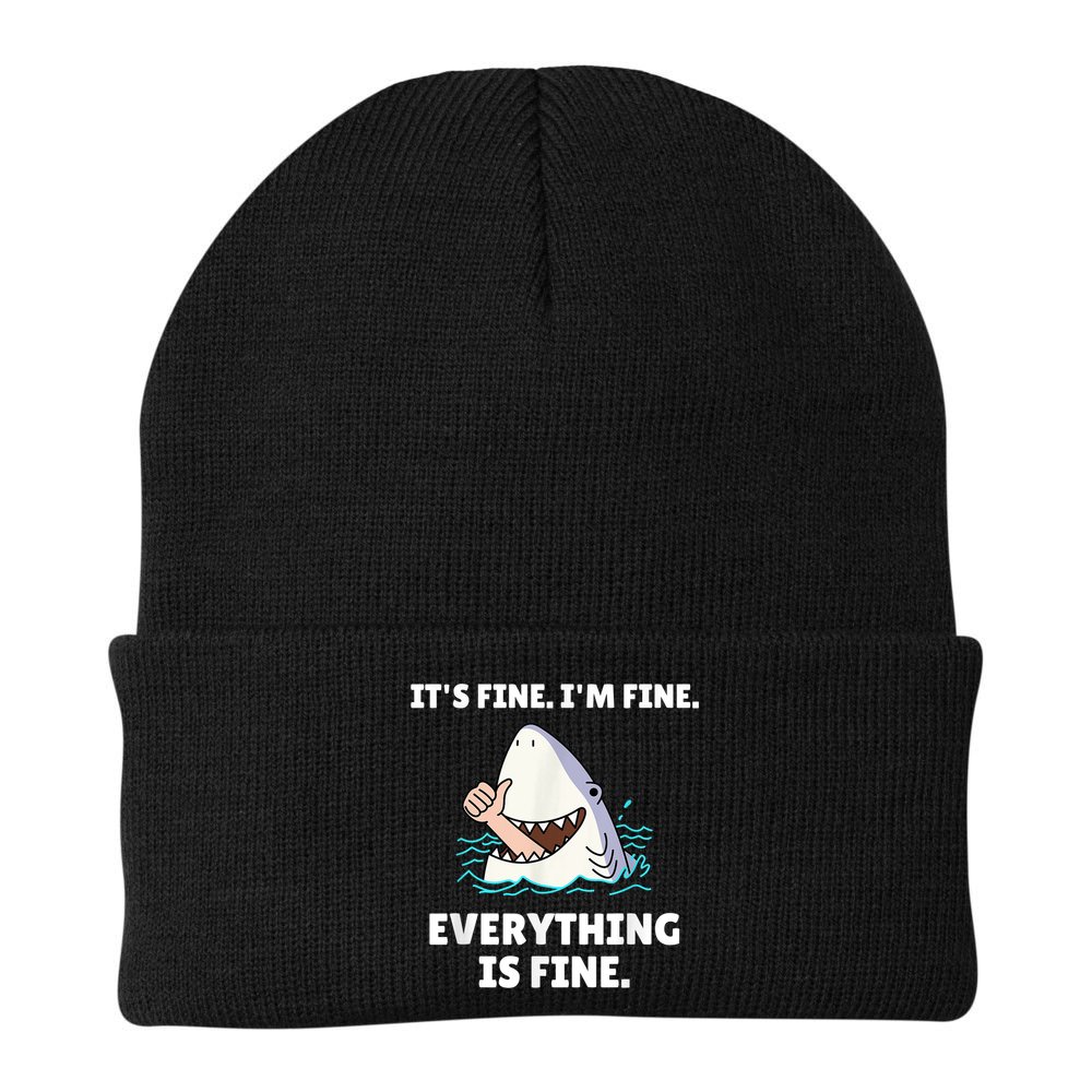 Funny Shark Attack It’s Fine I’m Fine Everything Is Fine Beanie