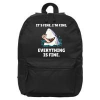 Funny Shark Attack It’s Fine I’m Fine Everything Is Fine 16 in Basic Backpack