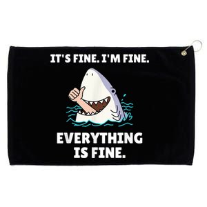 Funny Shark Attack It’s Fine I’m Fine Everything Is Fine Grommeted Golf Towel