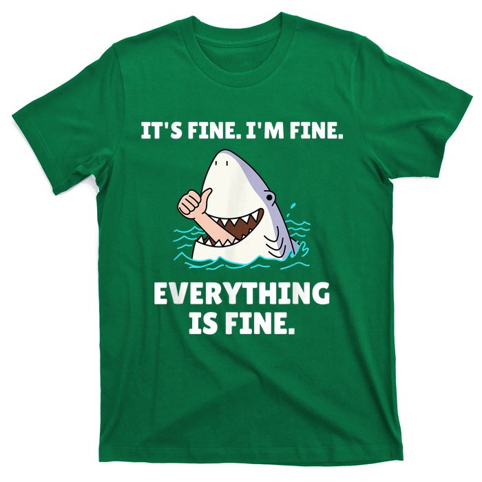 Funny Shark Attack It’s Fine I’m Fine Everything Is Fine T-Shirt