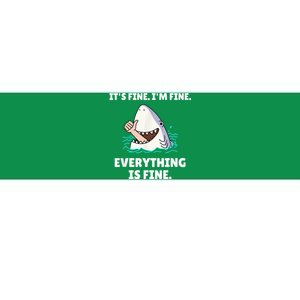 Funny Shark Attack It’s Fine I’m Fine Everything Is Fine Bumper Sticker