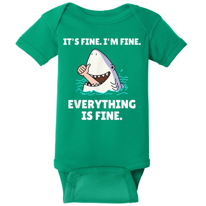 Funny Shark Attack It’s Fine I’m Fine Everything Is Fine Baby Bodysuit
