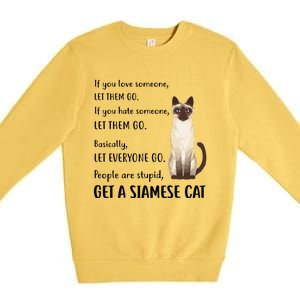 Funny Siamese Apparel Get A Siamese Kitten Cat Premium Crewneck Sweatshirt