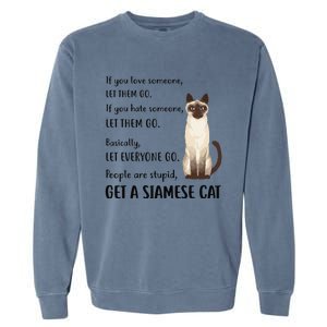 Funny Siamese Apparel Get A Siamese Kitten Cat Garment-Dyed Sweatshirt