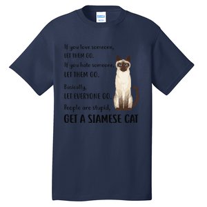 Funny Siamese Apparel Get A Siamese Kitten Cat Tall T-Shirt