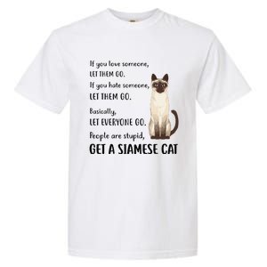 Funny Siamese Apparel Get A Siamese Kitten Cat Garment-Dyed Heavyweight T-Shirt