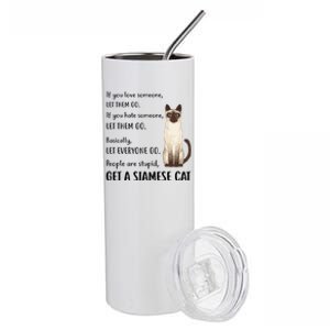 Funny Siamese Apparel Get A Siamese Kitten Cat Stainless Steel Tumbler