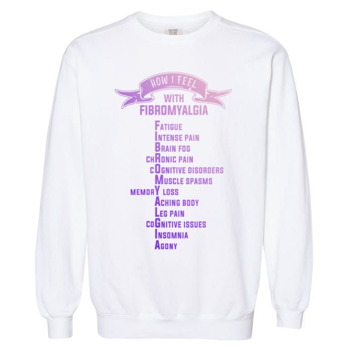 Fibromyalgia Spoonie And Fibro Awareness This Is My Flare Day Gift Garment-Dyed Sweatshirt