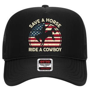 Funny Save A Horse Ride A Cowboy Horse High Crown Mesh Back Trucker Hat