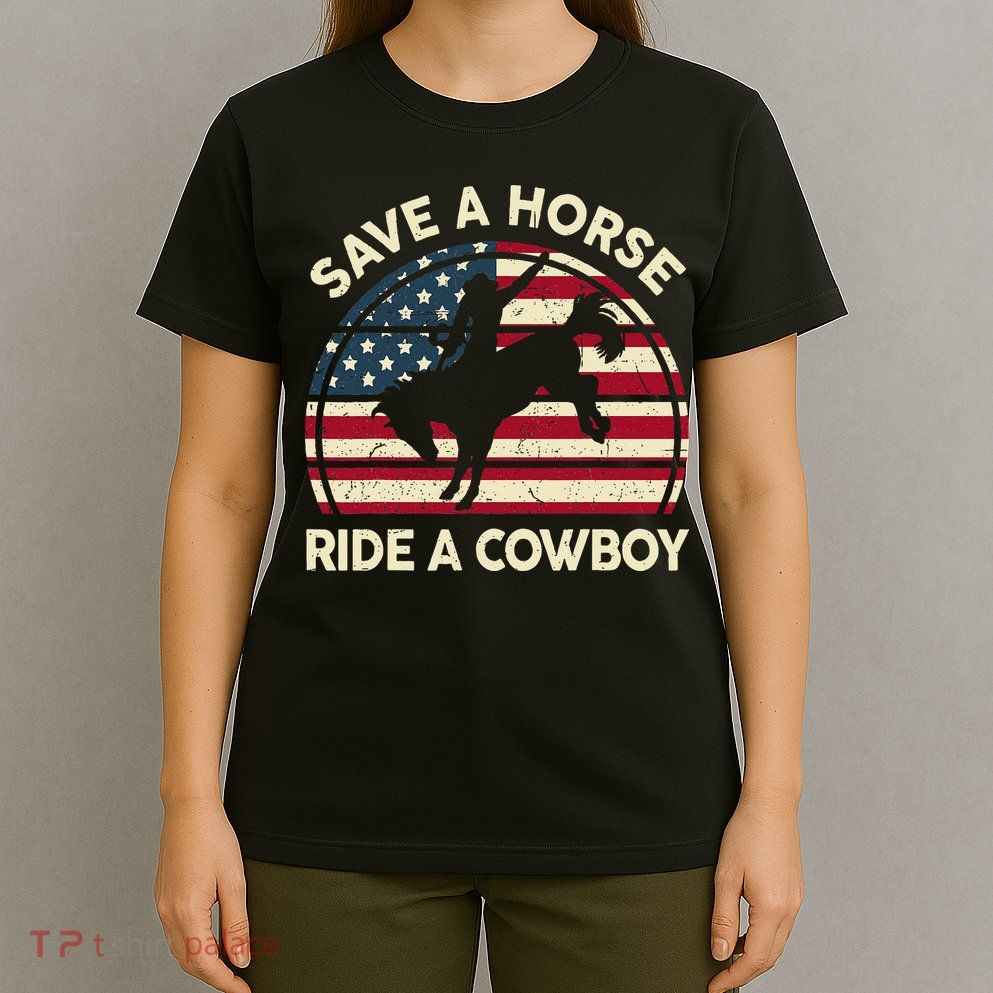 Funny Save A Horse Ride A Cowboy Horse T-Shirt