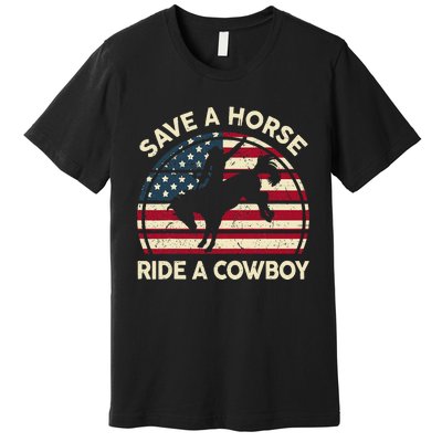 Funny Save A Horse Ride A Cowboy Horse Premium T-Shirt