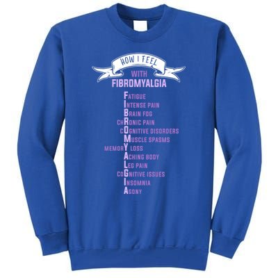 Fibromyalgia Spoonie And Fibro Awareness This Is My Flare Day Gift Tall Sweatshirt