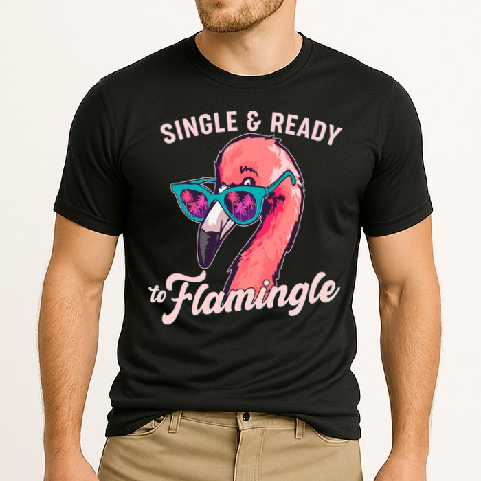 Funny Single And Ready To Flamingle Flamingo Performance Shirt