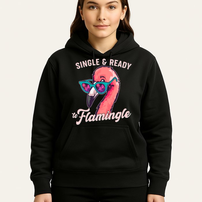 Funny Single And Ready To Flamingle Flamingo Hoodie