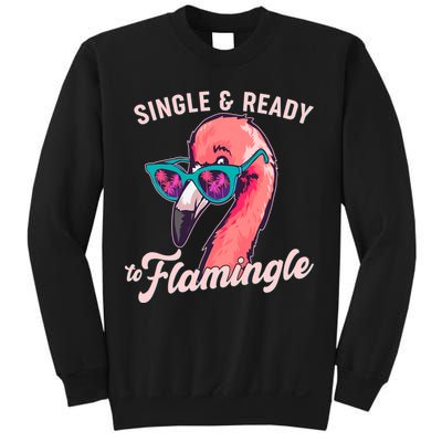 Funny Single And Ready To Flamingle Flamingo Sweatshirt