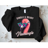 Funny Single And Ready To Flamingle Flamingo Sweatshirt