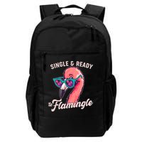Funny Single And Ready To Flamingle Flamingo Backpack