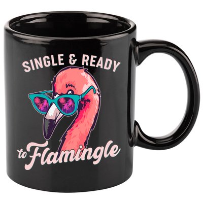 Funny Single And Ready To Flamingle Flamingo 11oz C Handle Ceramic Mug