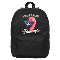 Funny Single And Ready To Flamingle Flamingo 16 in Basic Backpack