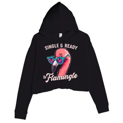 Funny Single And Ready To Flamingle Flamingo Crop Fleece Hoodie